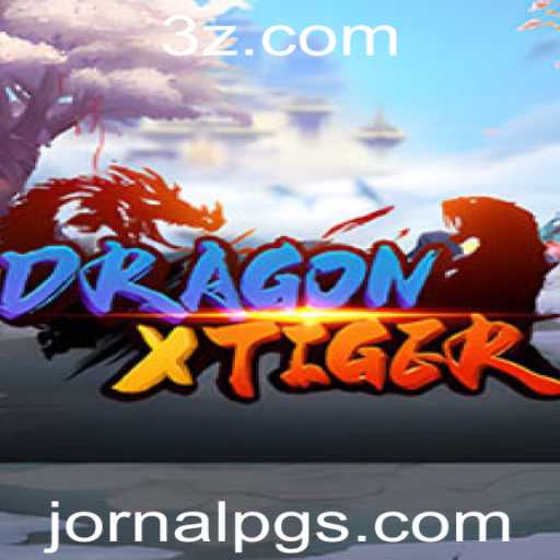 Descubra o Mundo de DragonXTiger: A Fusão do Fantástico e do Estratégico